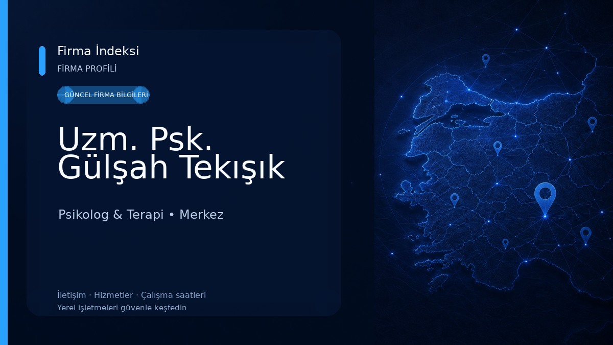 Uzm. Psk. Gülşah Tekışık