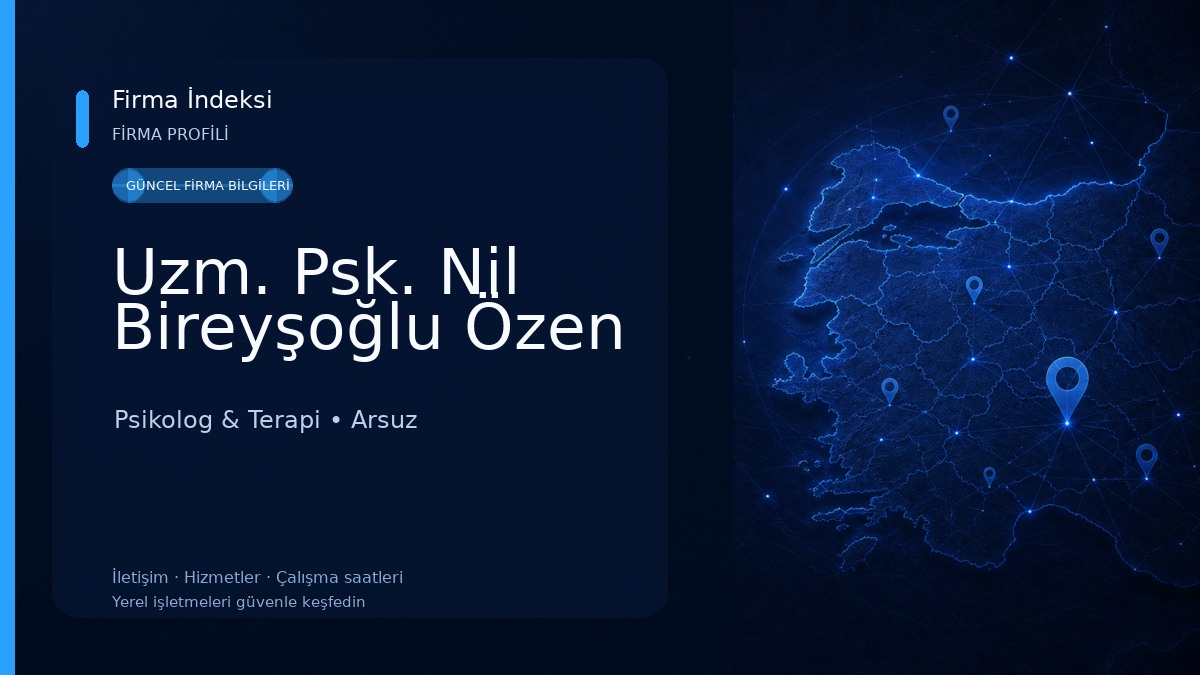 Uzm. Psk. Nil Bireyşoğlu Özen Psikolog & Terapi