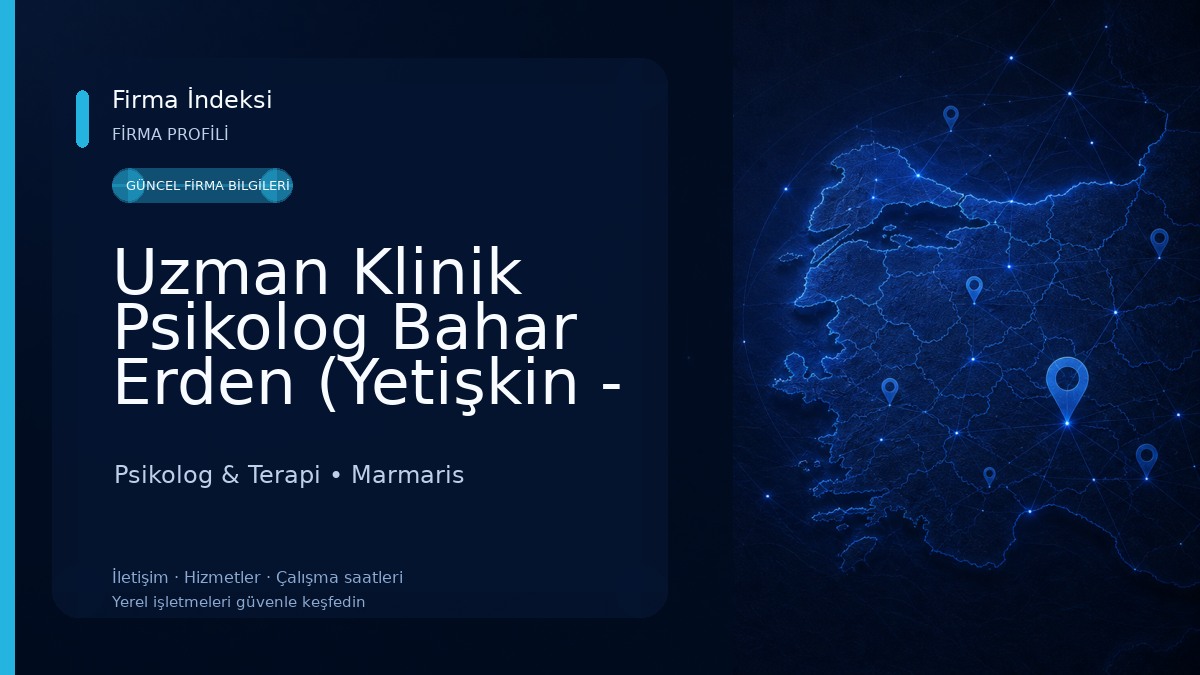 Uzman Klinik Psikolog Bahar Erden (Yetişkin - Çift - Aile - Çocuk ve Ergen Sorunları ) Psikolog & Terapi