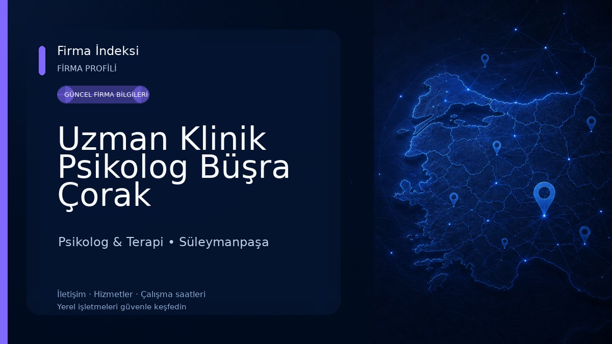 Uzman Klinik Psikolog Büşra Çorak Psikolog & Terapi