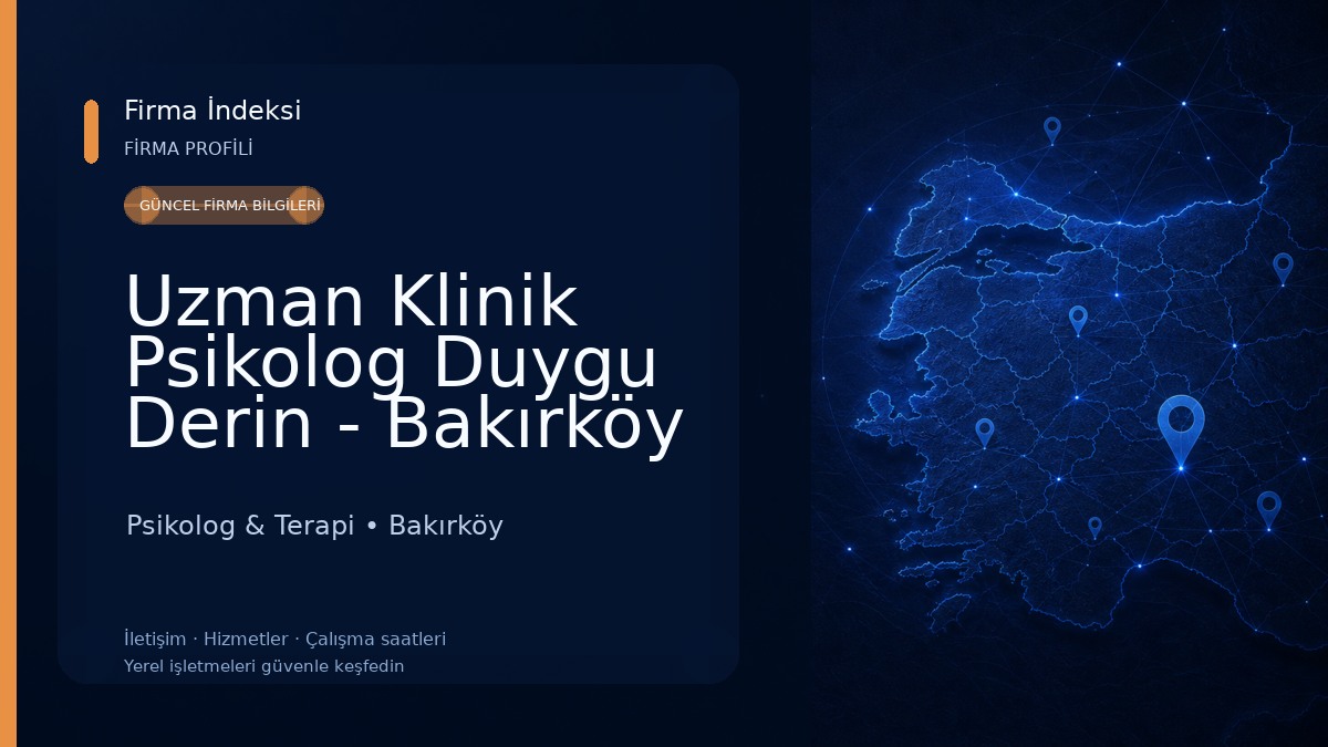 Uzman Klinik Psikolog Duygu Derin - Bakırköy & Ataköy Psikolog