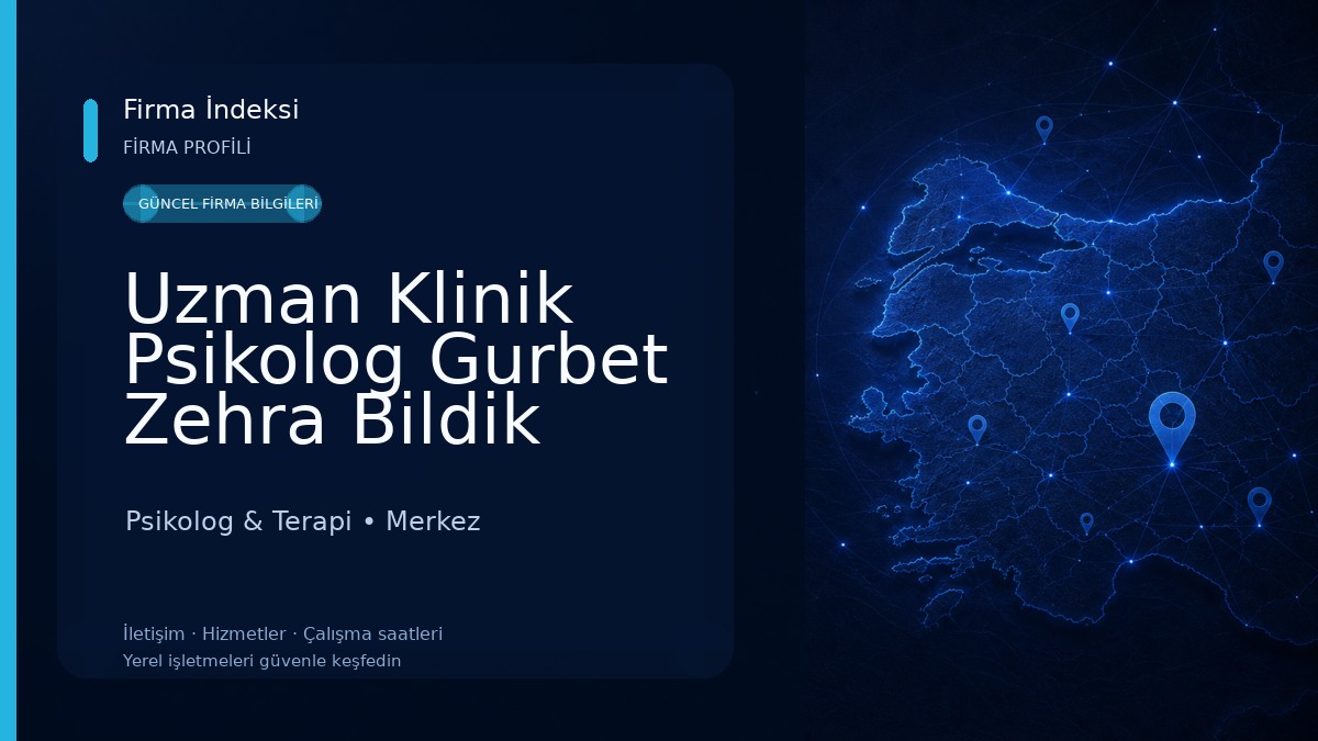 Uzman Klinik Psikolog Gurbet Zehra Bildik Psikolog & Terapi