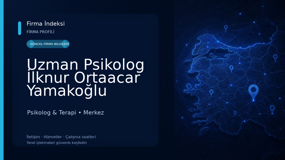 Uzman Psikolog İlknur Ortaacar Yamakoğlu