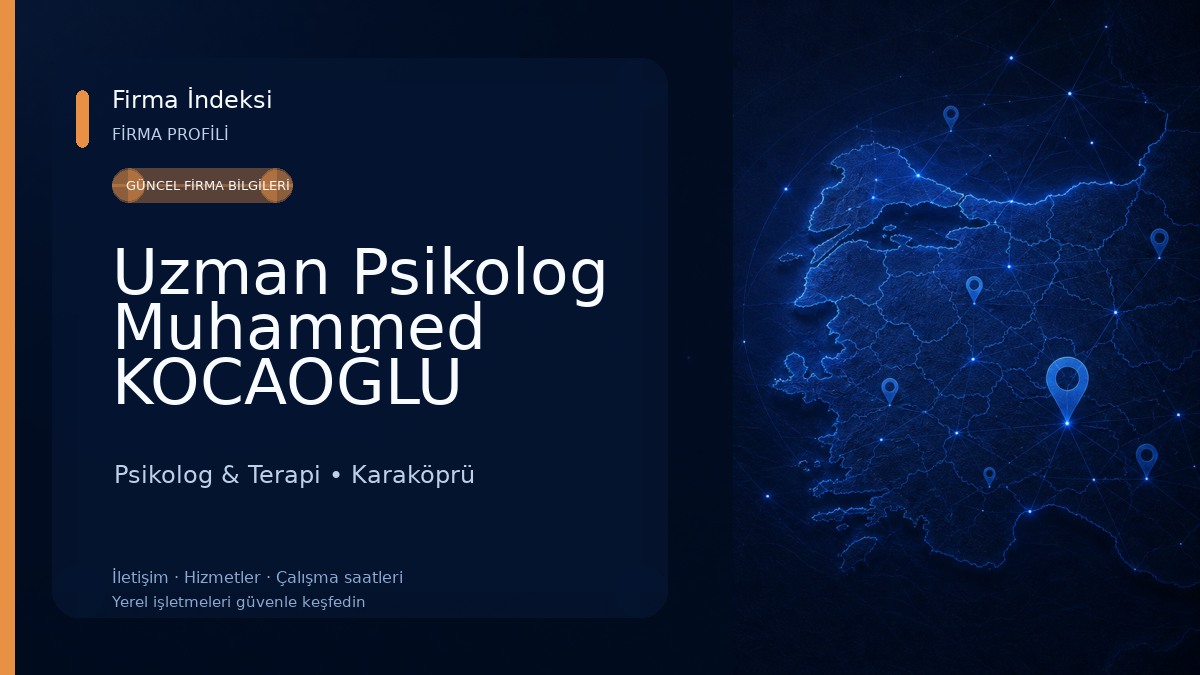 Uzman Psikolog Muhammed KOCAOĞLU Psikolog & Terapi