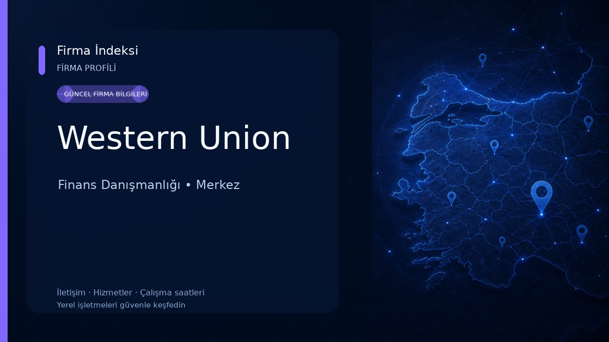 Western Union Finans Danışmanlığı