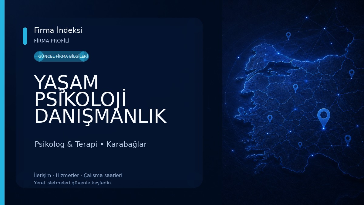 YAŞAM PSİKOLOJİ DANIŞMANLIK MERKEZİ Psikolog & Terapi