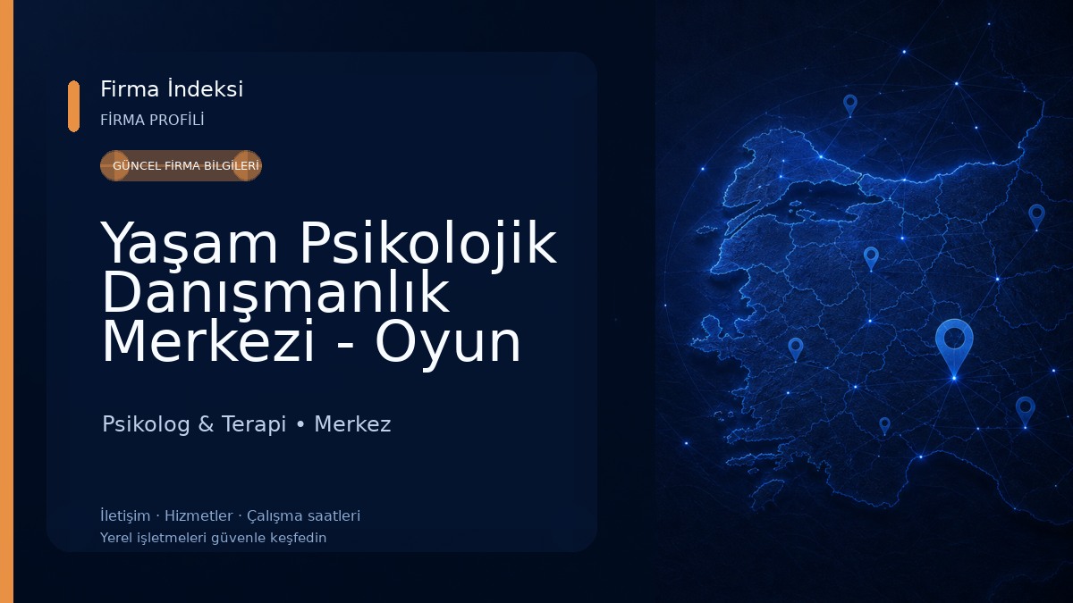 Yaşam Psikolojik Danışmanlık Merkezi - Oyun Terapisi/Dikkat Eksikliği Psikolog & Terapi