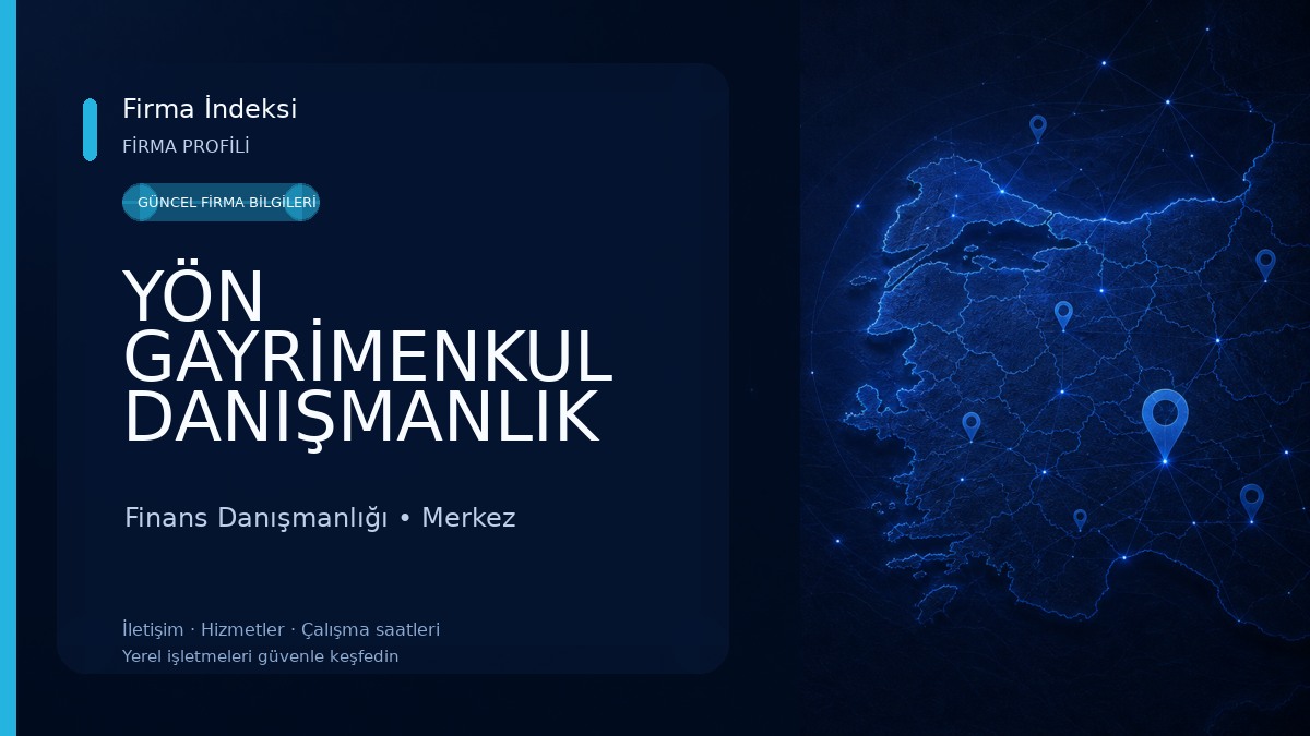 YÖN GAYRİMENKUL DANIŞMANLIK HİZMETLERİ 