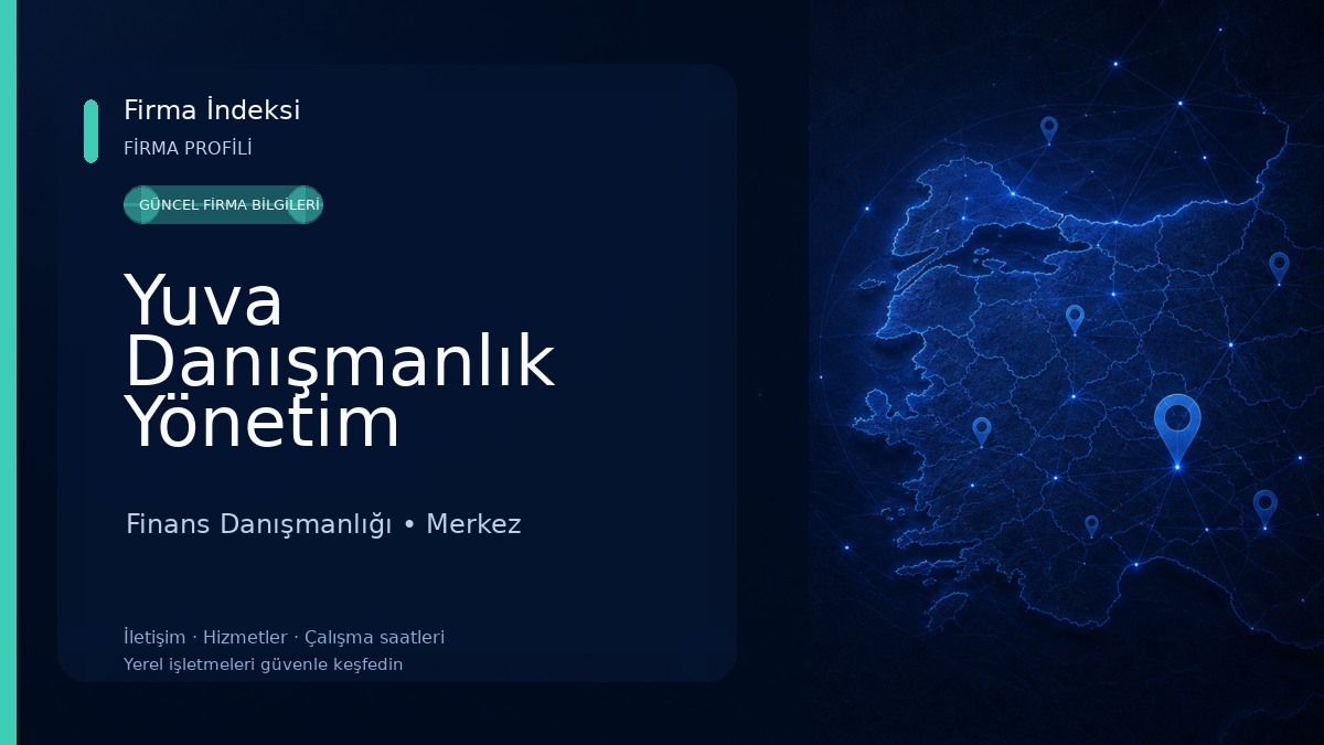 Yuva Danışmanlık Yönetim Finans Danışmanlığı