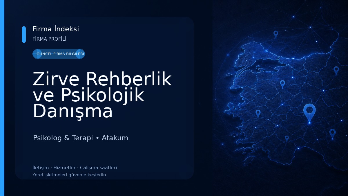 Zirve Rehberlik ve Psikolojik Danışma Merkezi - Samsun Psikolog - Atakum Psikolog - Çocuk Psikolog Psikolog & Terapi